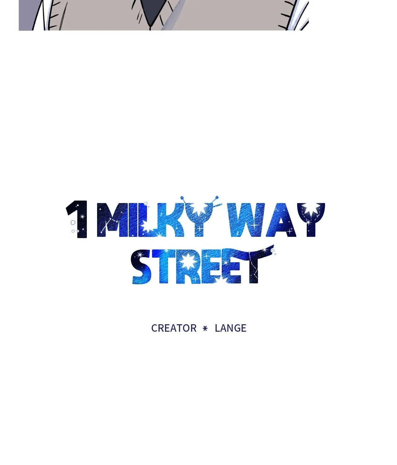 1 Milky Way Street Chapter 7 page 4 - 