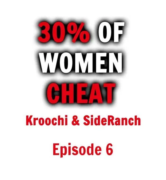30% of Women Cheat Chapter 6 page 1 - 