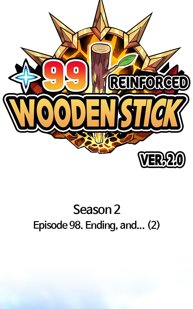+99 Reinforced Wooden Stick (S2) Ep. 98 - Ending, and... (2) page 35 - 