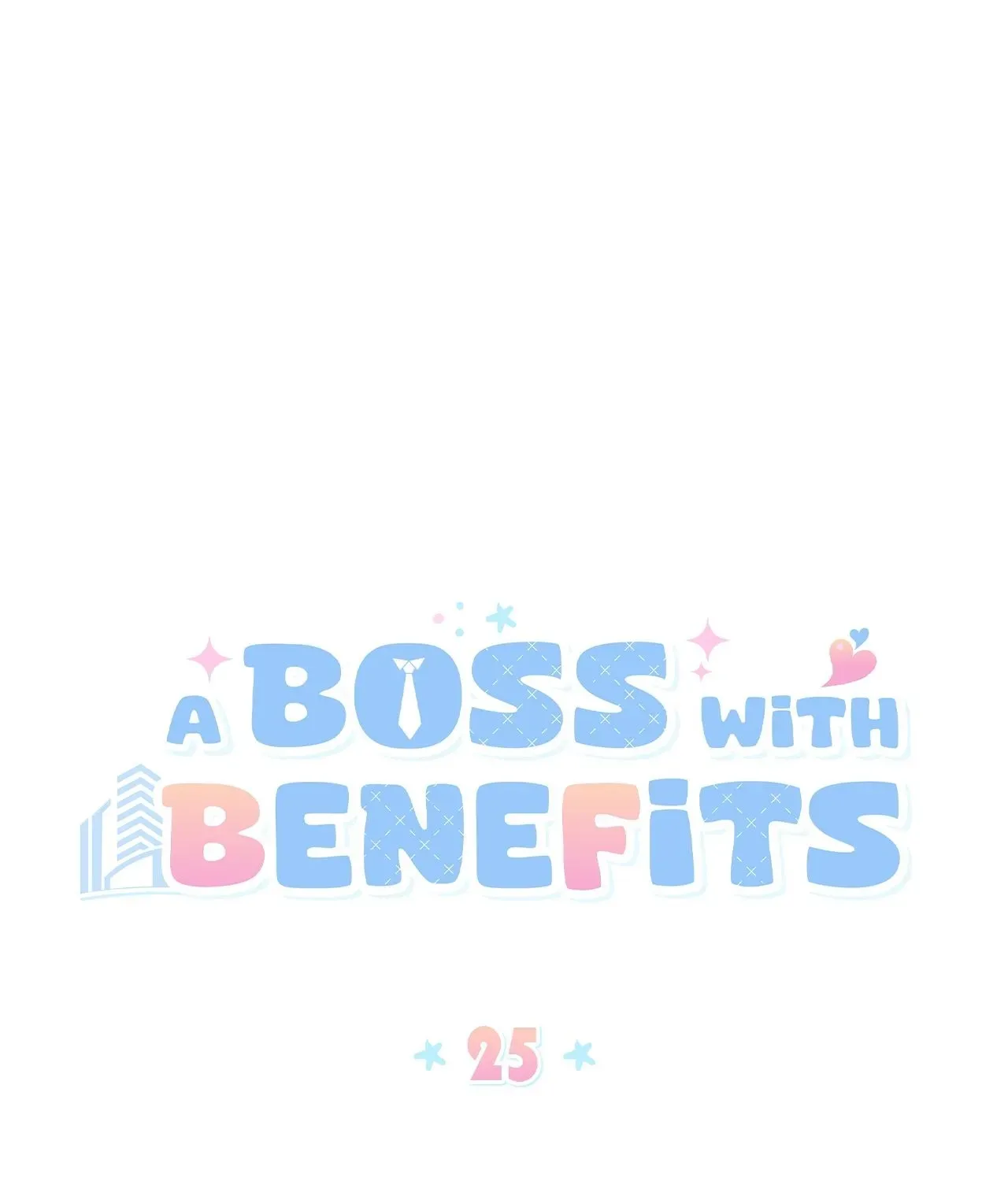 A Boss With Benefits Chapter 25 page 79 - 