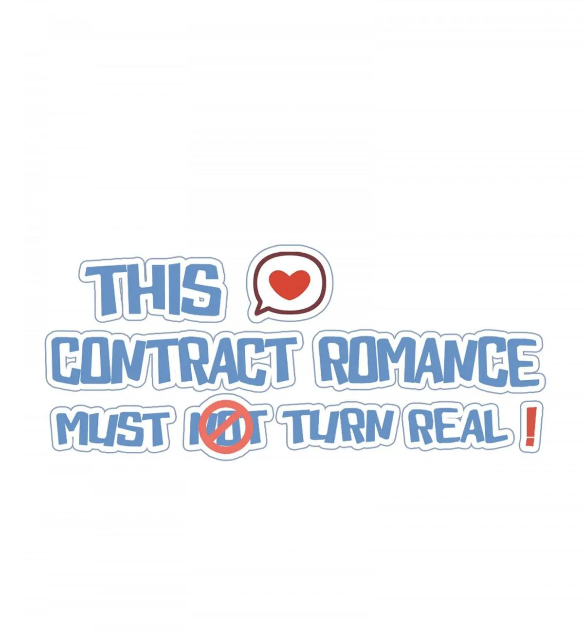 A Contractual Love Can Never Come True Chapter 56 page 1 - 
