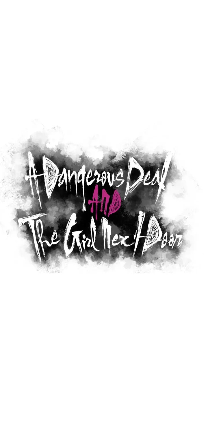 A Dangerous Deal, and the Woman Next Door Chapter 38 page 18 - 