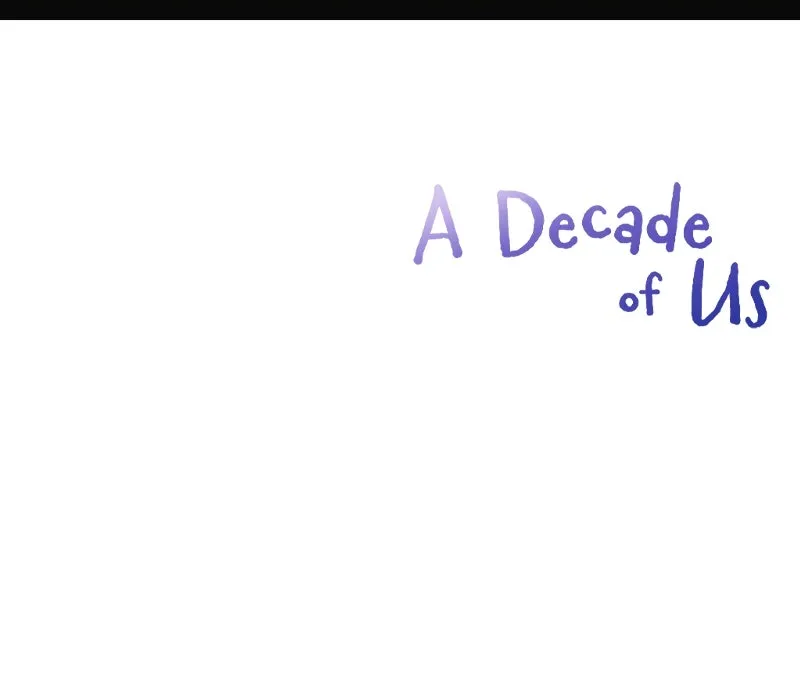 A Decade of Us Chapter 10 page 88 - 