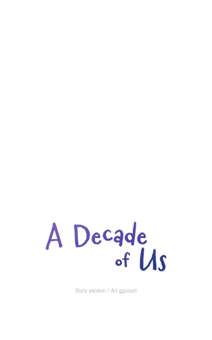 A Decade of Us Chapter 23 page 10 - 