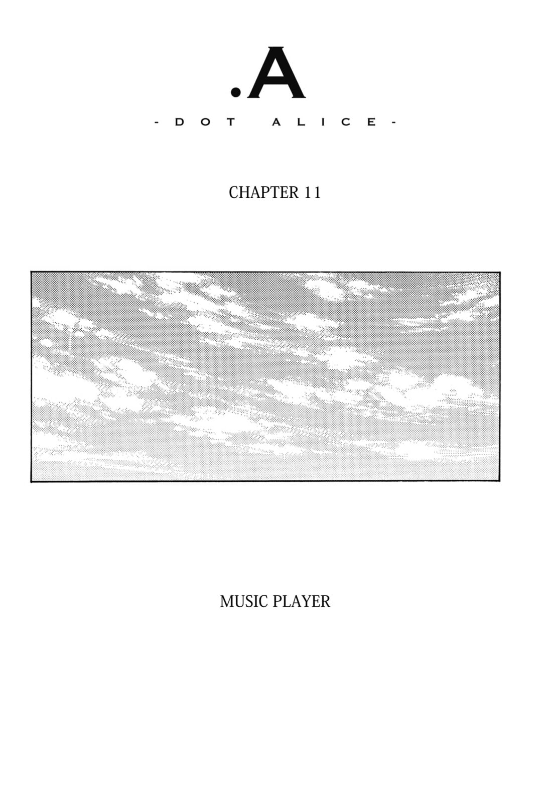 .A -dot Alice- Chapter 11 page 1 - 