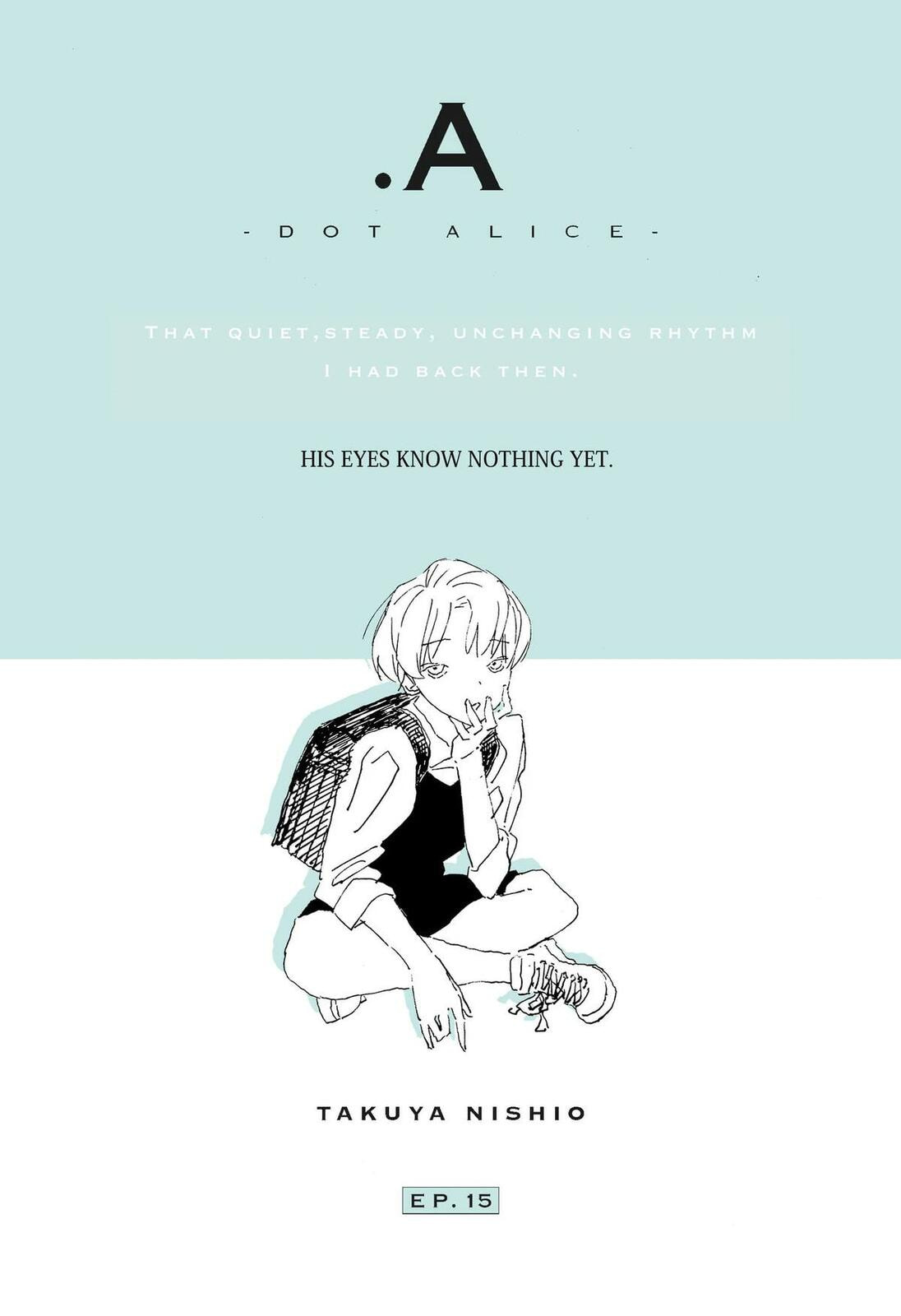 .A -dot Alice- Chapter 15 page 1 - 