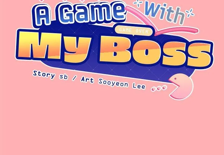 A Game With My Boss Chapter 4 page 2 - 