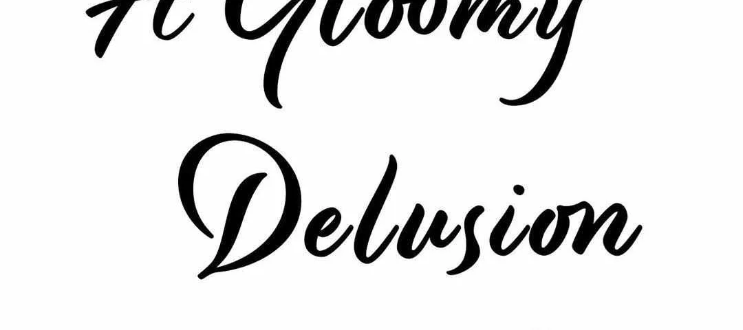 A Gloomy Delusion Chapter 12 page 5 - 
