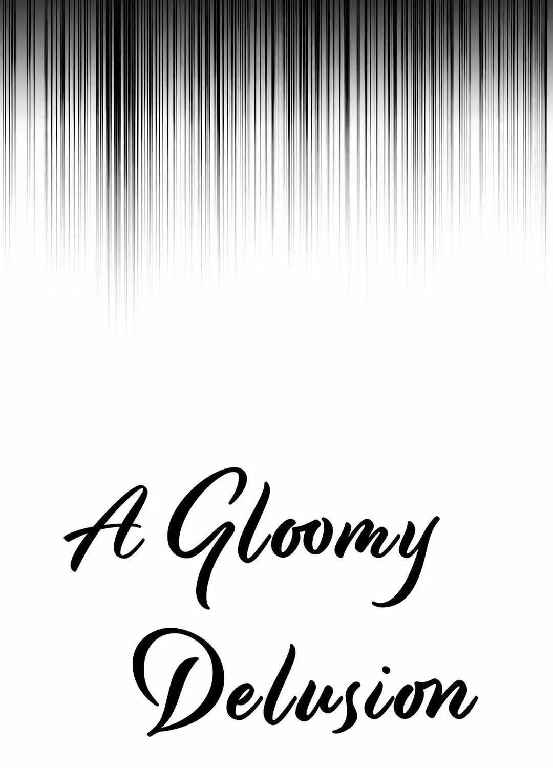 A Gloomy Delusion Chapter 21 page 22 - 