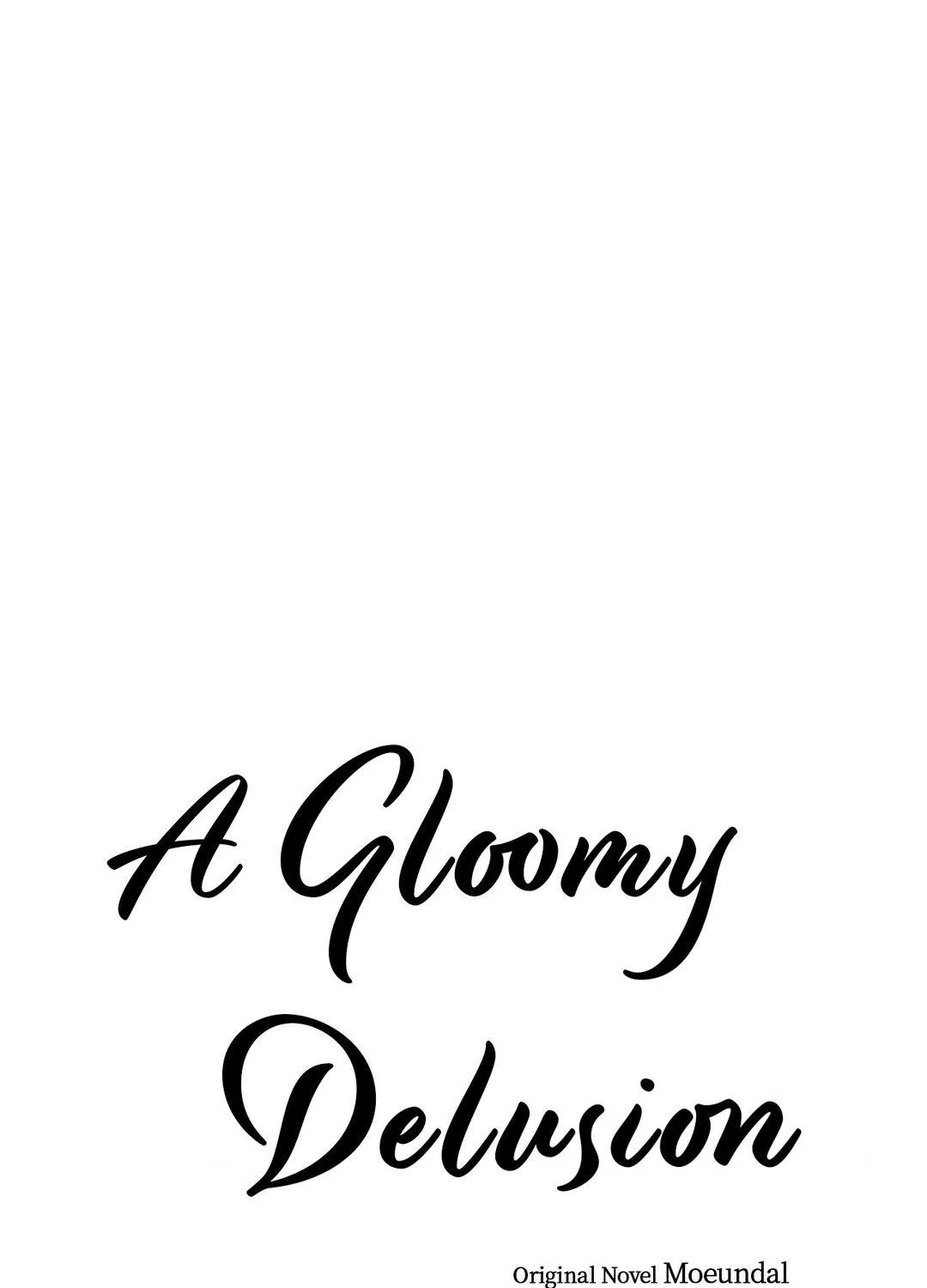 A Gloomy Delusion Chapter 22 page 18 - 