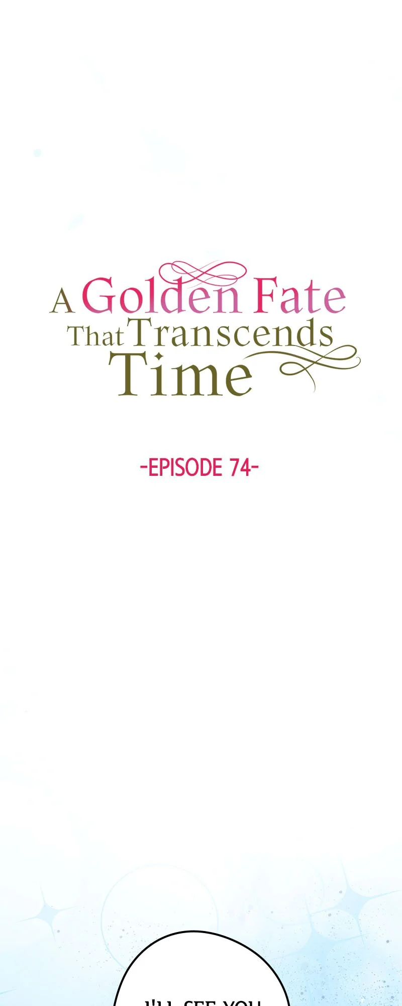 A Golden Fate That Transcends Time Chapter 74 page 27 - 