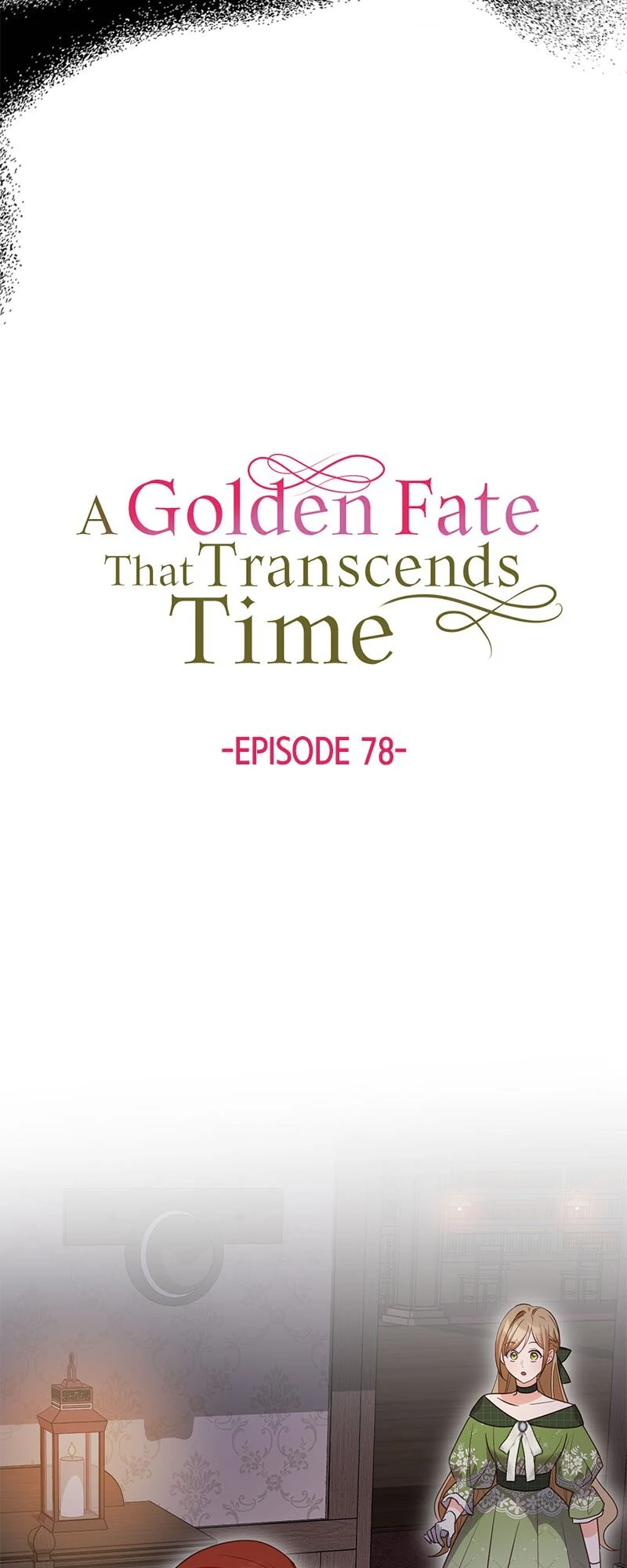 A Golden Fate That Transcends Time Chapter 78 page 3 - 