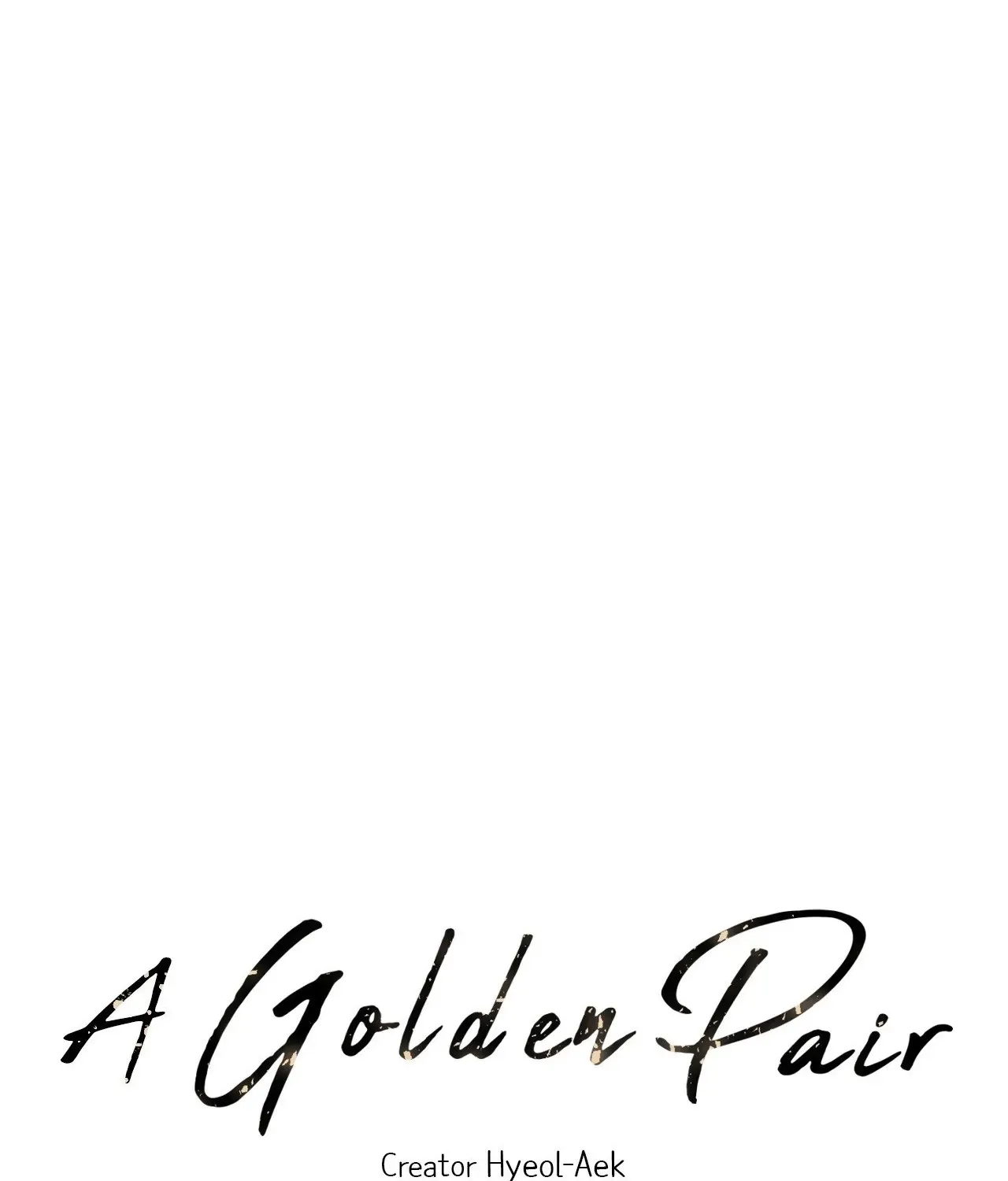 A Golden Pair Chapter 53 page 46 - 