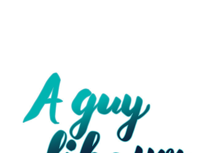 A Guy Like You Chapter 12 page 1 - 