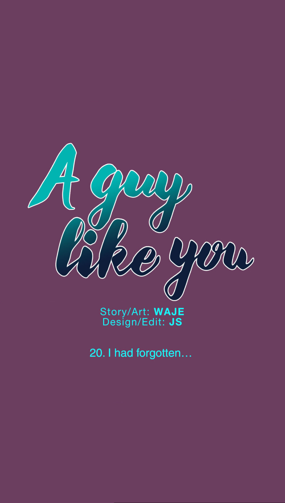A Guy Like You Chapter 22 page 1 - 