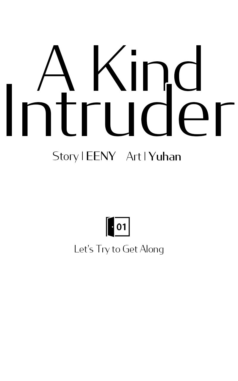 A Kind Intruder Ep. 1 - Let