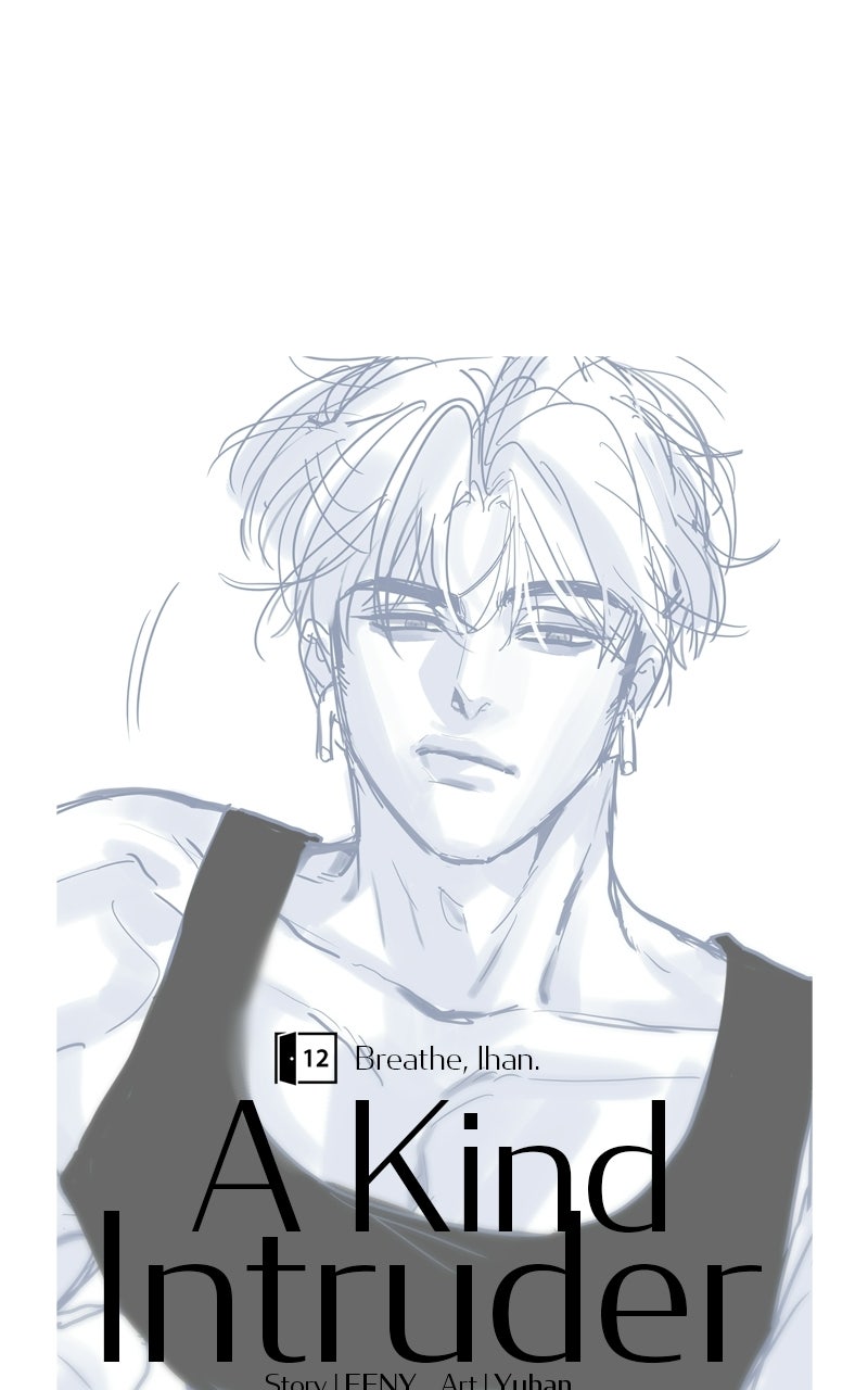 A Kind Intruder Ep. 12 - Breathe, Ihan. page 50 - 