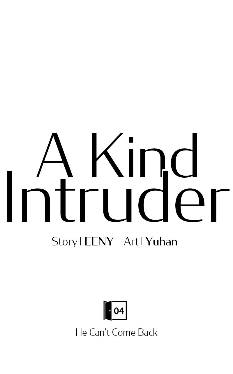 A Kind Intruder Ep. 4 - He Can’t Come Back page 40 - 