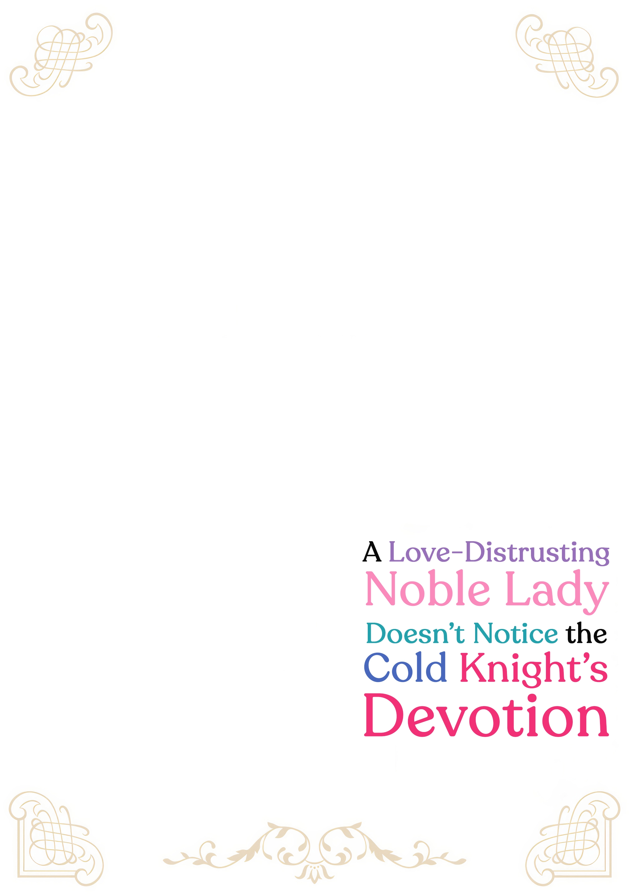 A Love-Distrusting Noble Lady Doesn