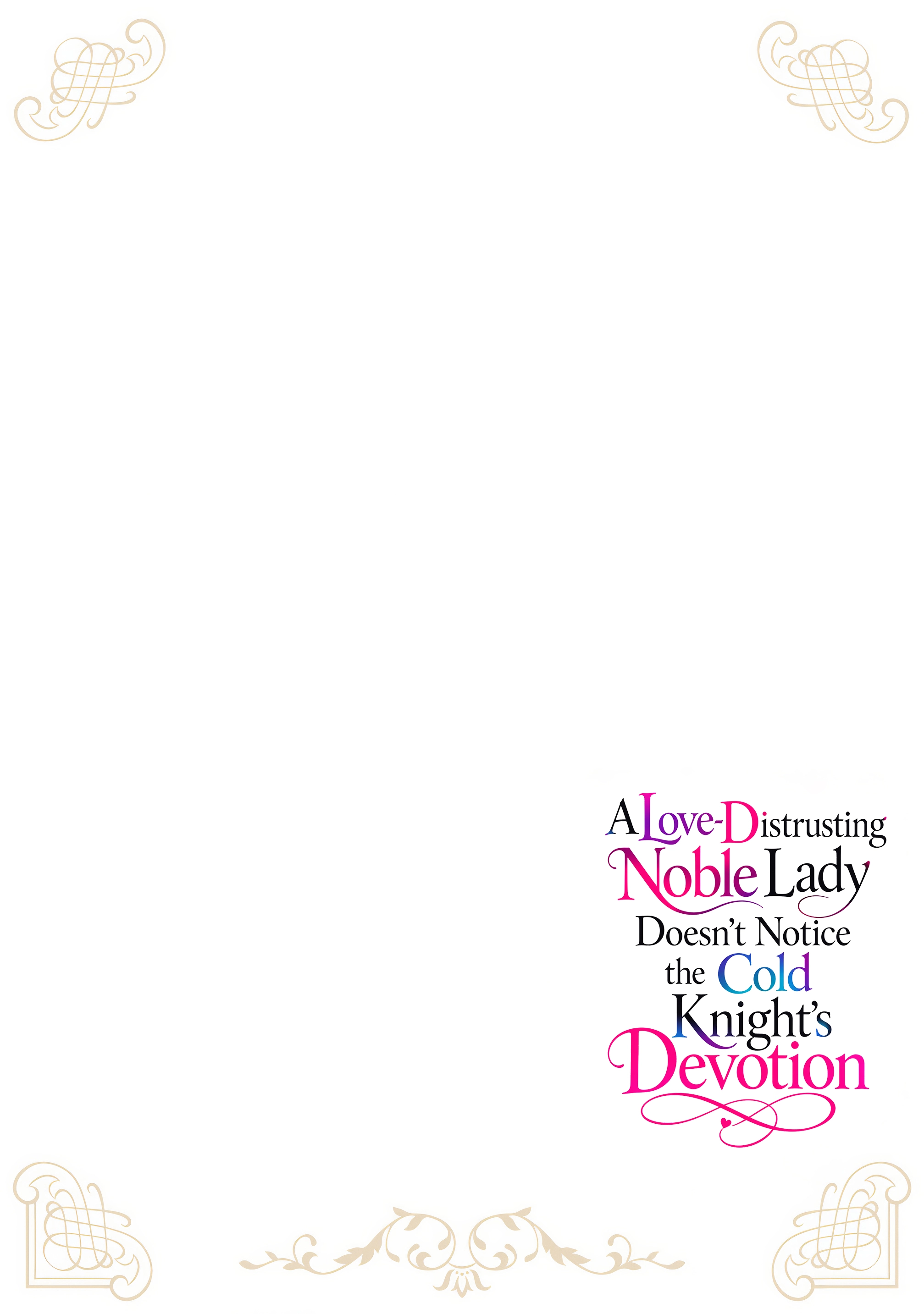 A Love-Distrusting Noble Lady Doesn