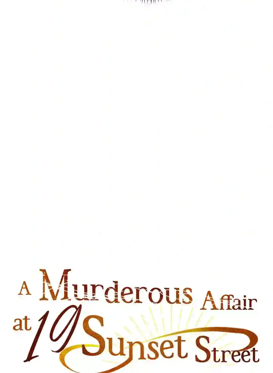 A Murderous Affair at 19 Sunset Street Chapter 1 page 10 - 