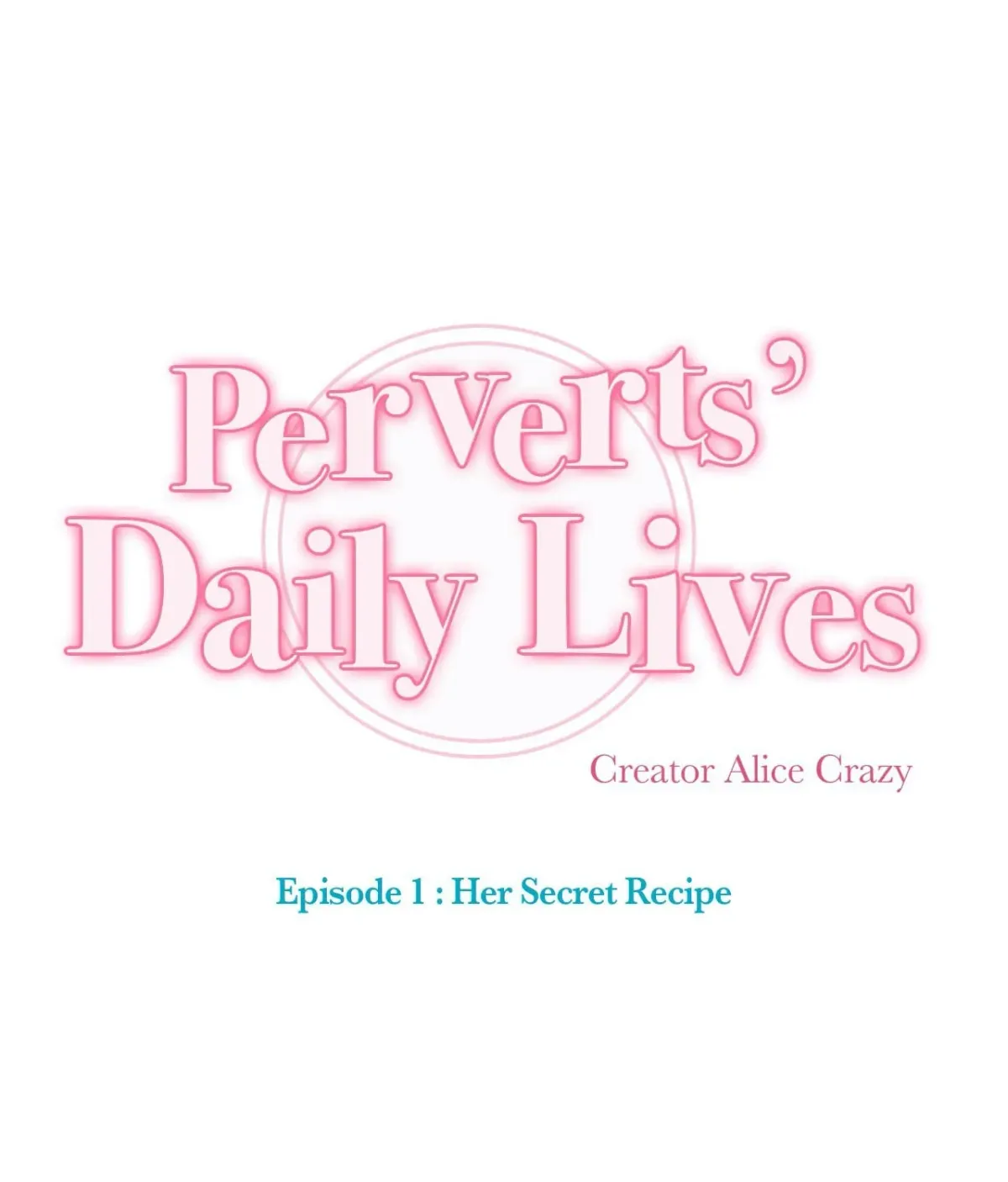 A Pervert’s Daily Life Chapter 2.2 page 1 - 