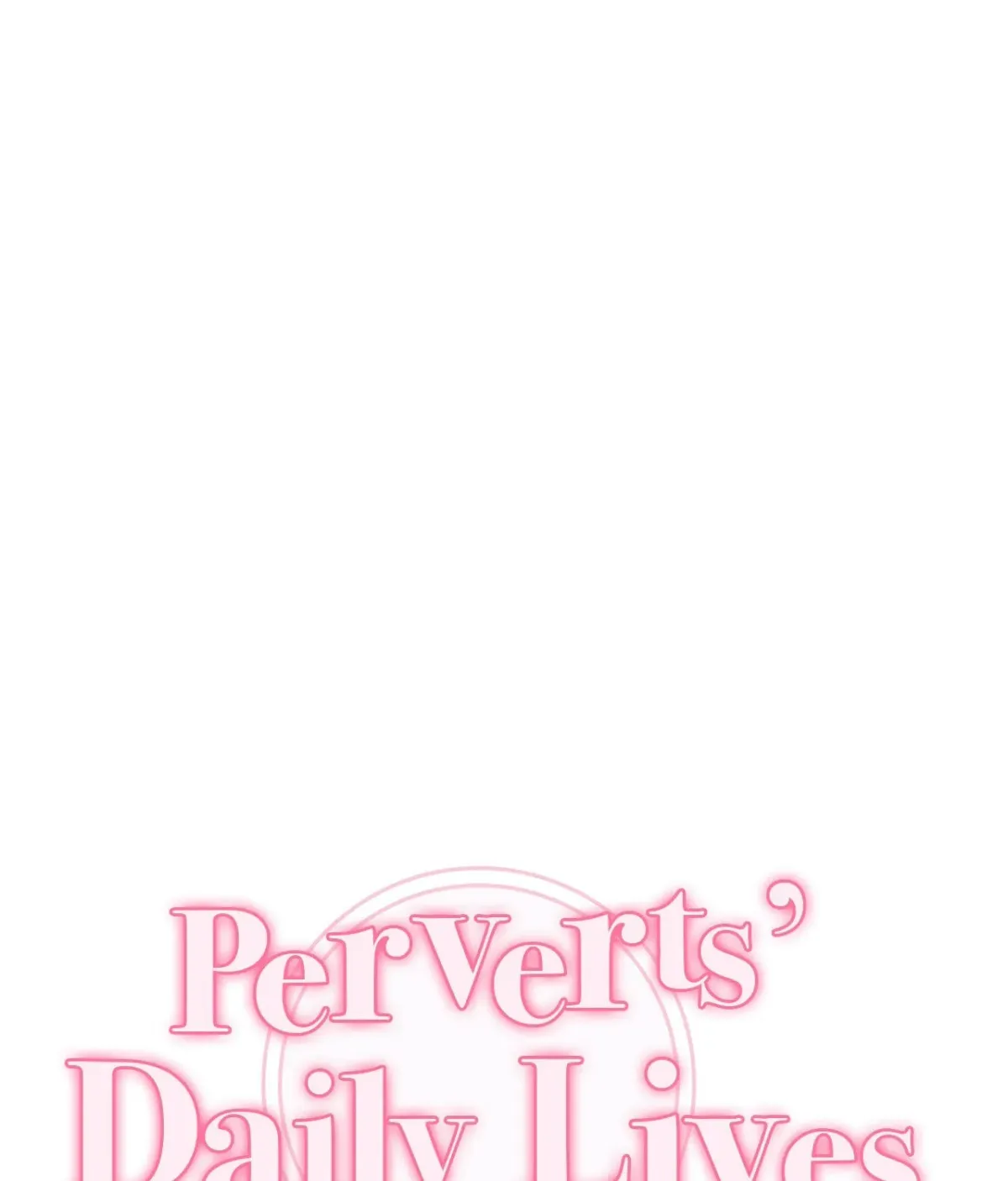 A Pervert’s Daily Life Chapter 3.9 page 17 - 