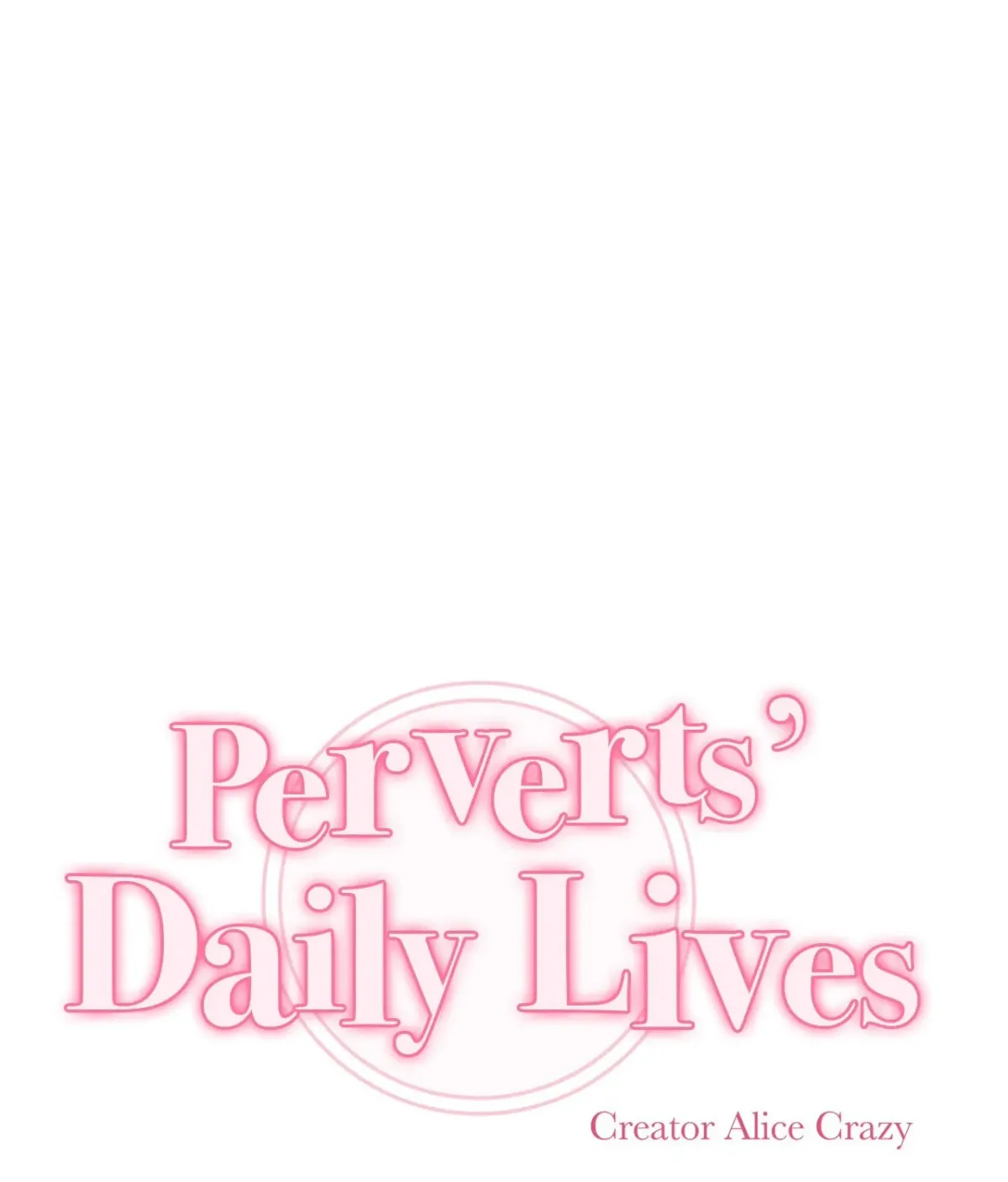 A Pervert’s Daily Life Chapter 4.1 page 10 - 