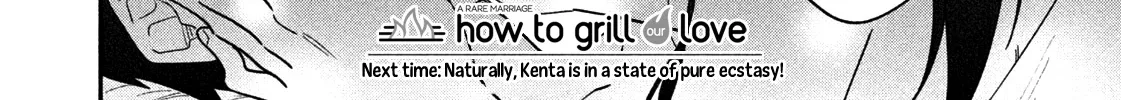 A Rare Marriage: How to Grill Our Love Chapter 26 page 33 - 