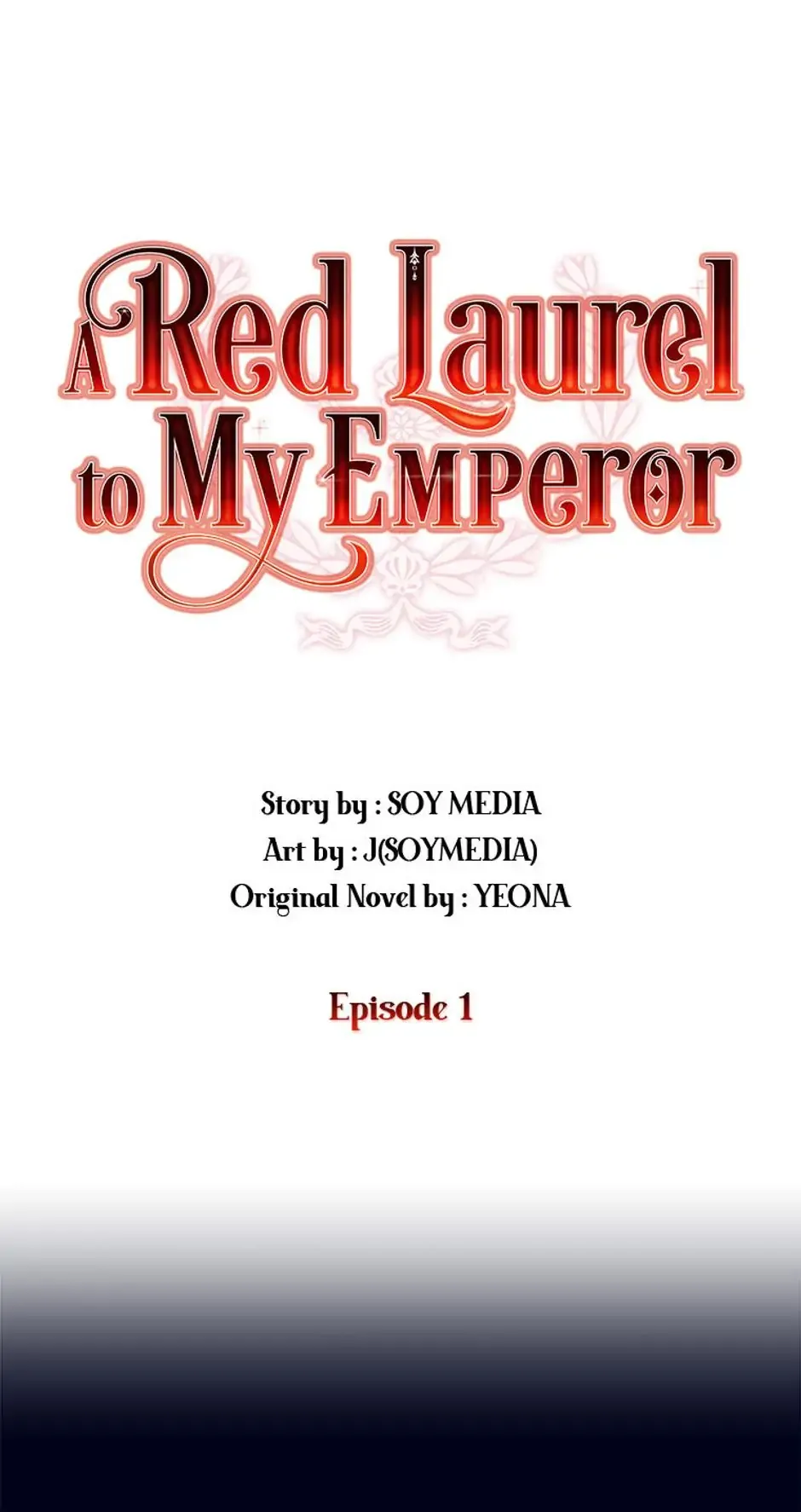 A Red Laurel to My Emperor Chapter 1 page 1 - 