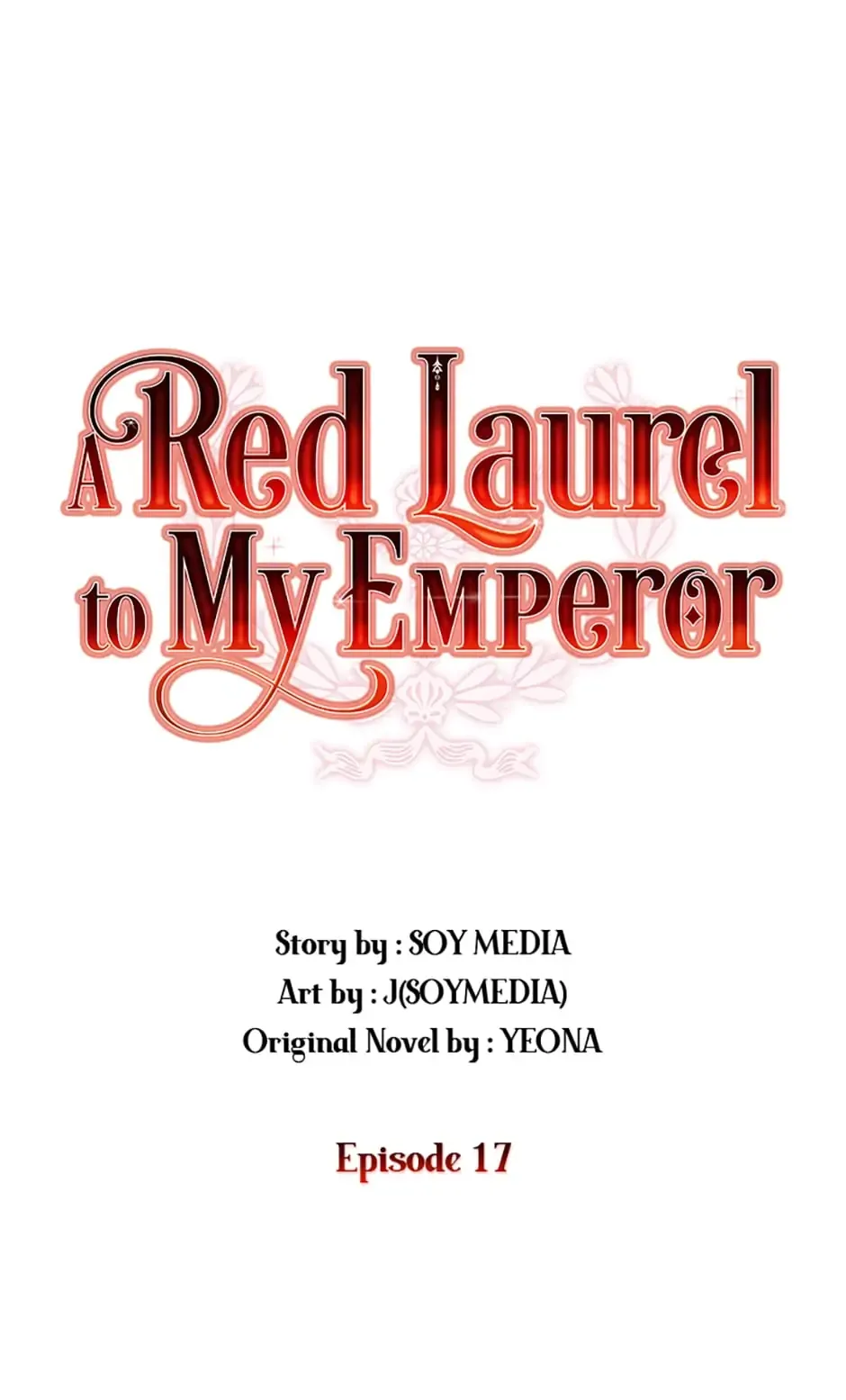 A Red Laurel to My Emperor Chapter 17 page 1 - 