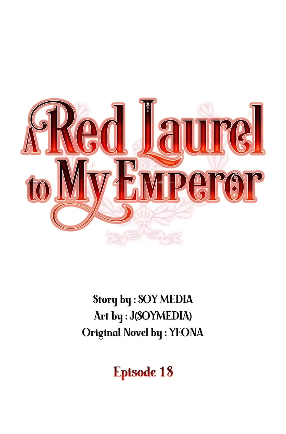 A Red Laurel to My Emperor Chapter 18 page 1 - 