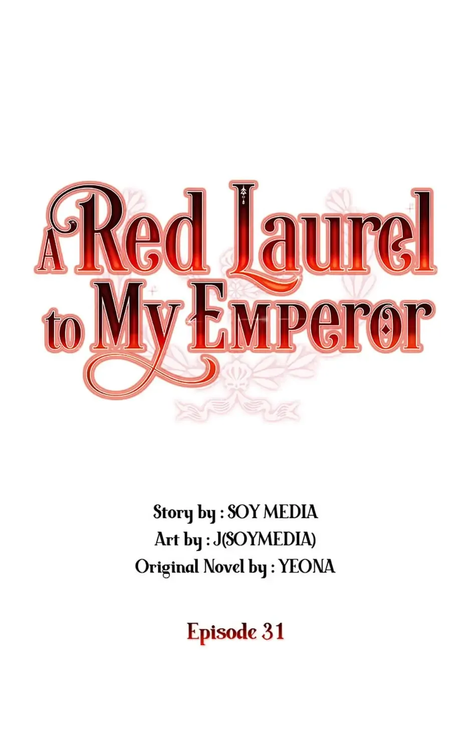 A Red Laurel to My Emperor Chapter 31 page 1 - 