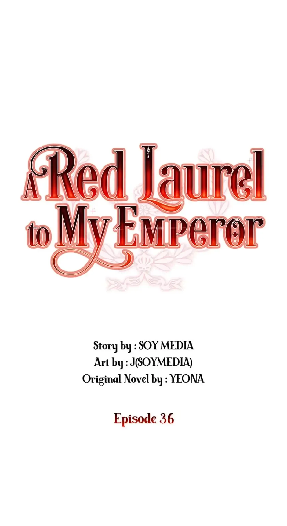 A Red Laurel to My Emperor Chapter 36 page 1 - 