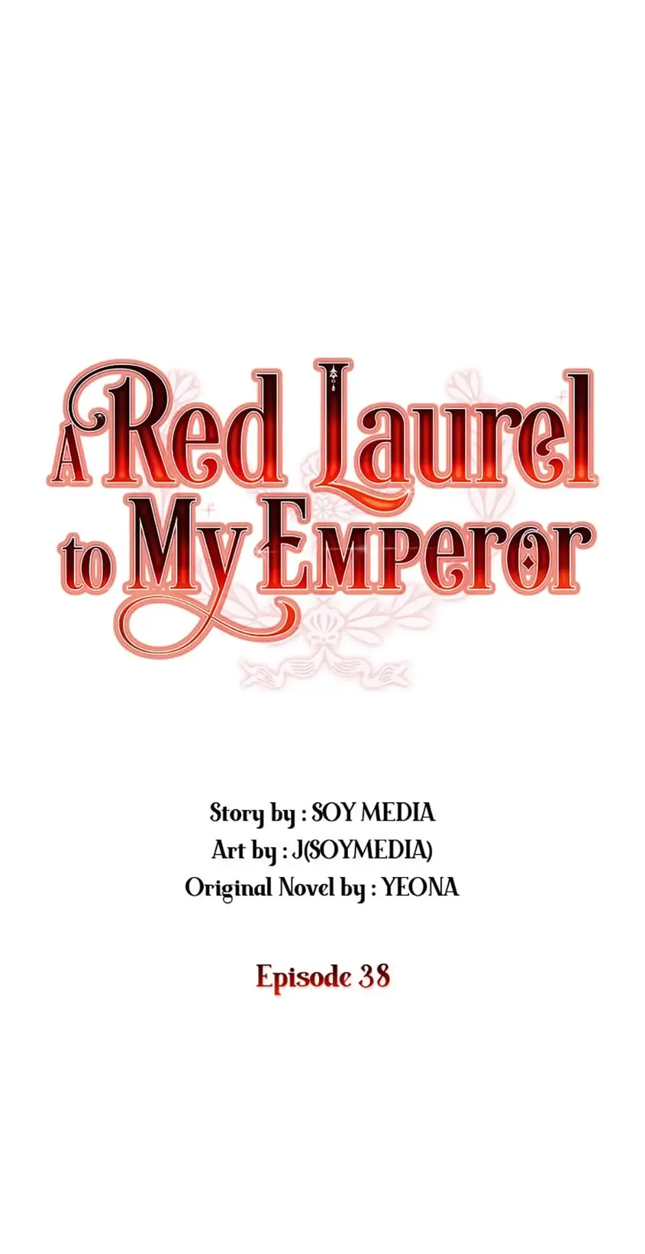 A Red Laurel to My Emperor Chapter 38 page 1 - 