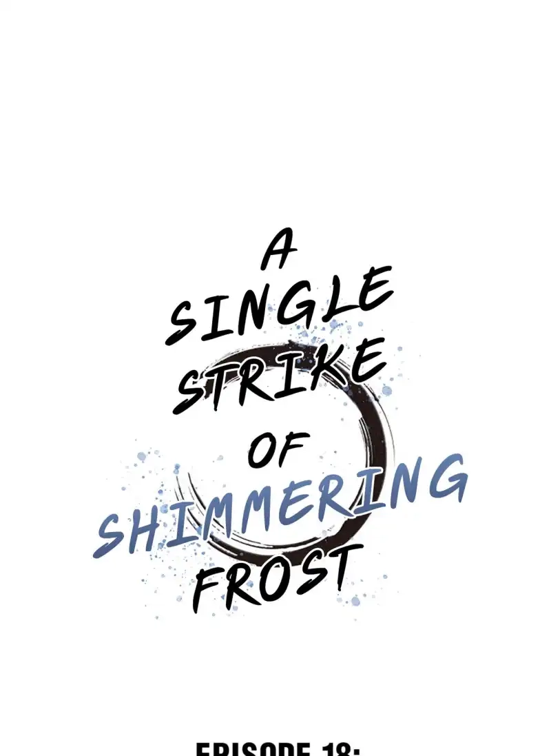 A Single Strike of Shimmering Frost Chapter 18 page 2 - 