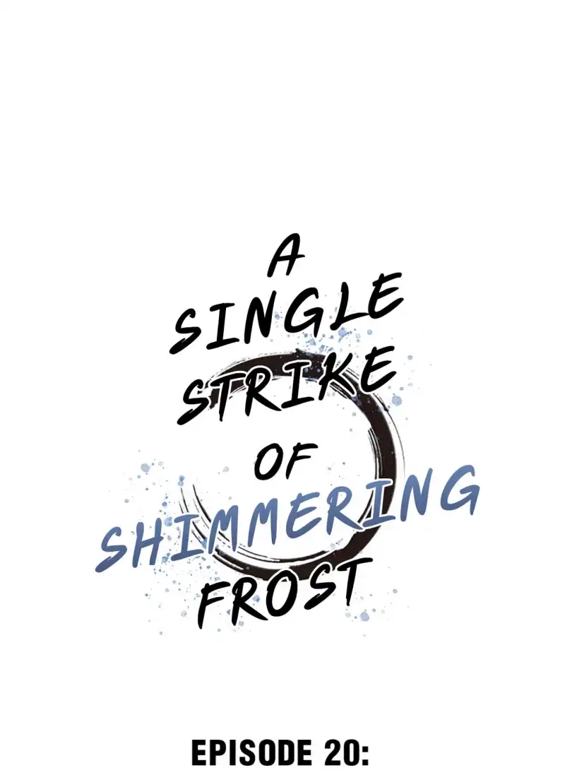 A Single Strike of Shimmering Frost Chapter 20 page 2 - 