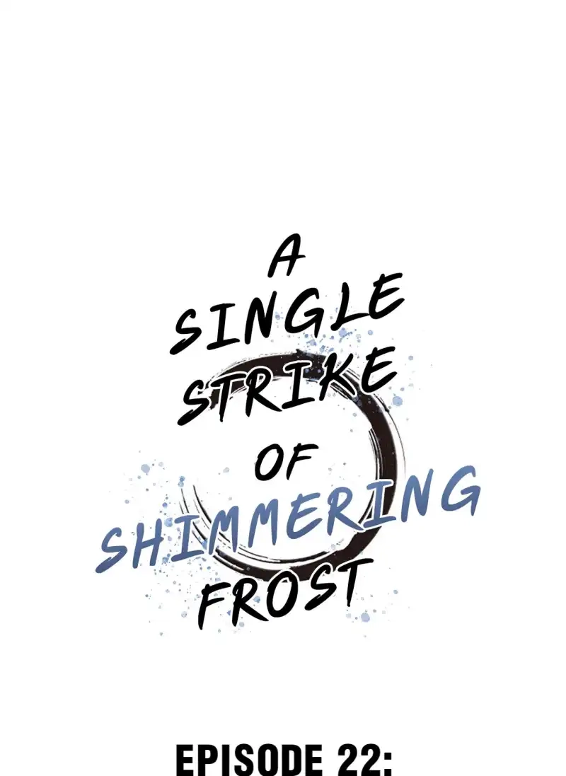 A Single Strike of Shimmering Frost Chapter 22 page 2 - 