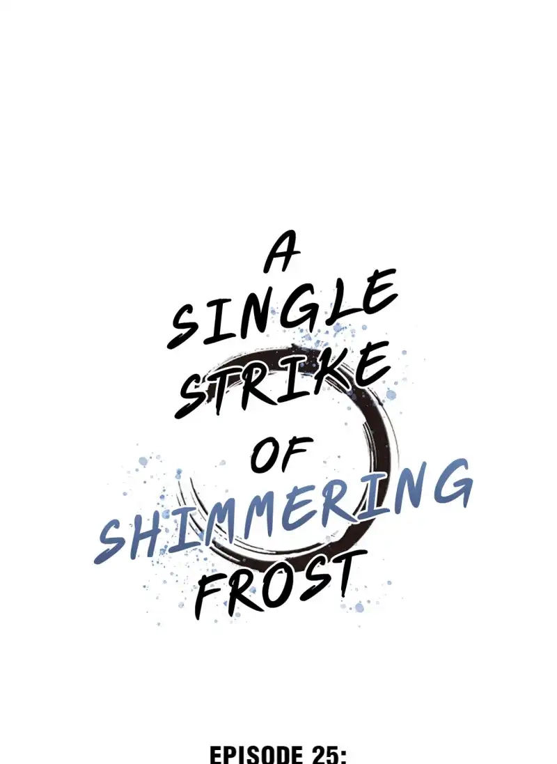 A Single Strike of Shimmering Frost Chapter 25 page 2 - 