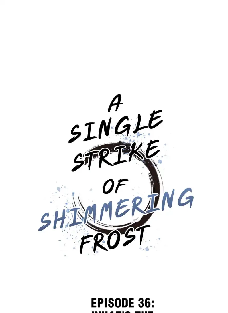 A Single Strike of Shimmering Frost Chapter 36 page 2 - 