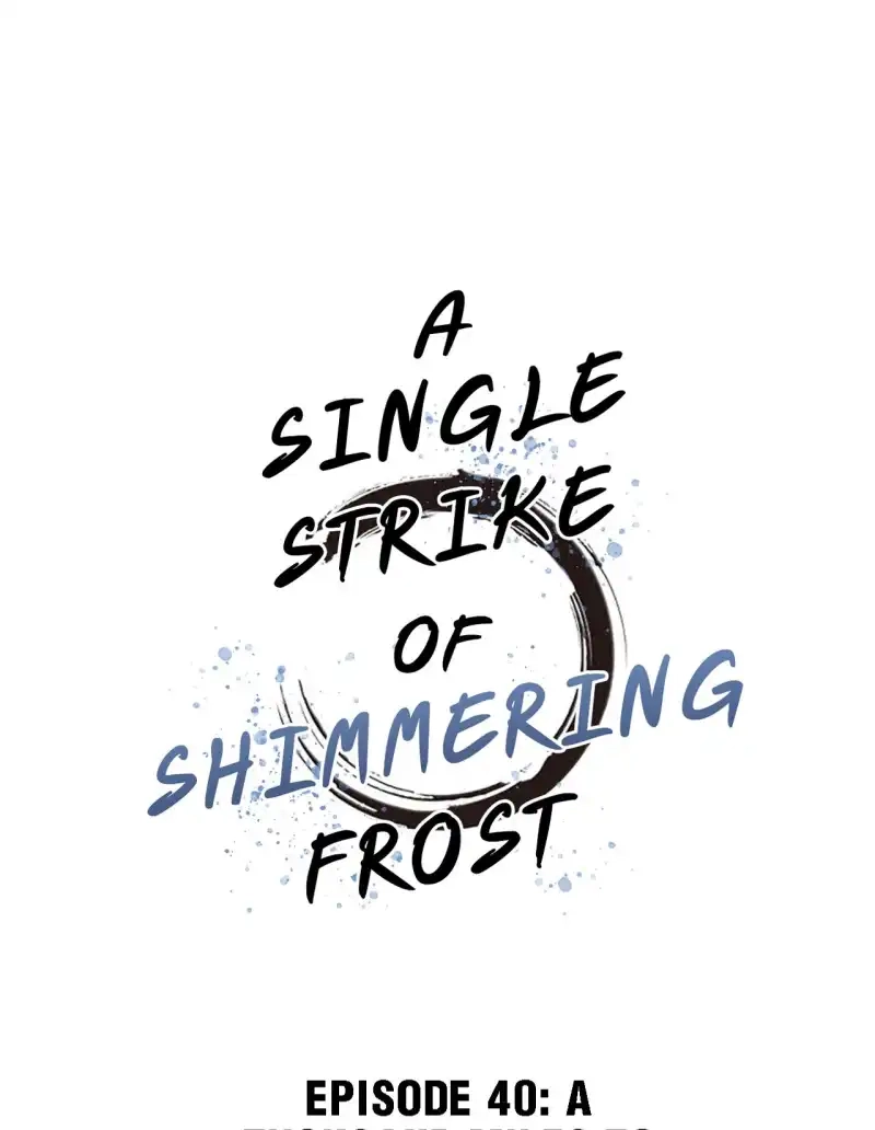 A Single Strike of Shimmering Frost Chapter 40 page 2 - 