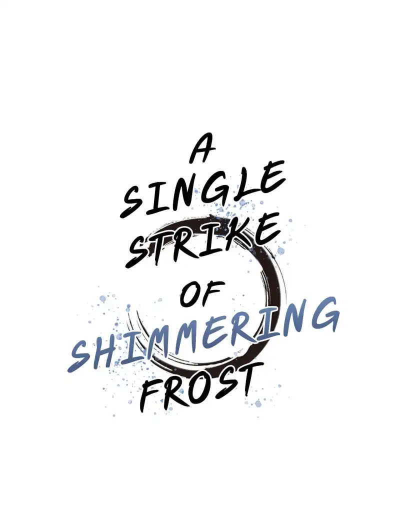 A Single Strike of Shimmering Frost Chapter 46 page 2 - 