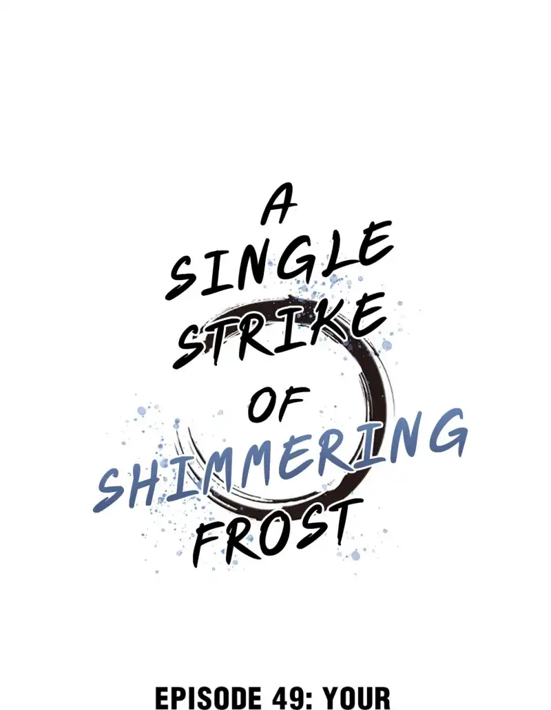 A Single Strike of Shimmering Frost Chapter 49 page 2 - 