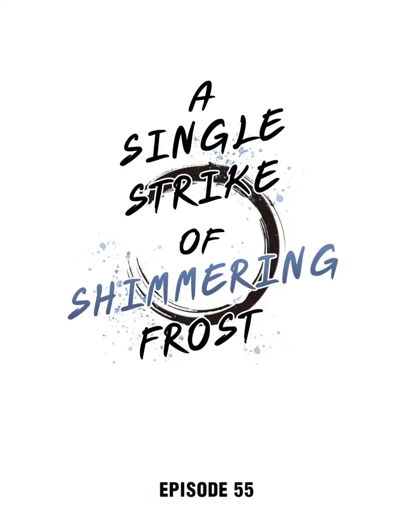 A Single Strike of Shimmering Frost Chapter 55 page 2 - 