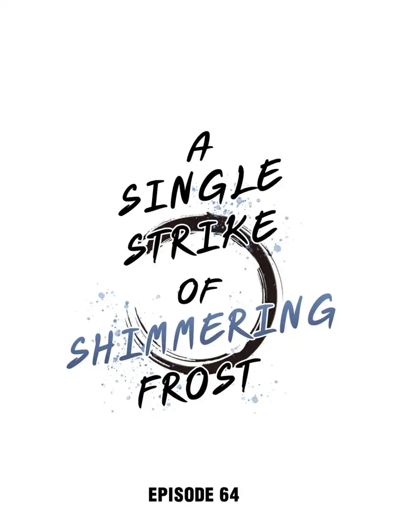 A Single Strike of Shimmering Frost Chapter 64 page 2 - 