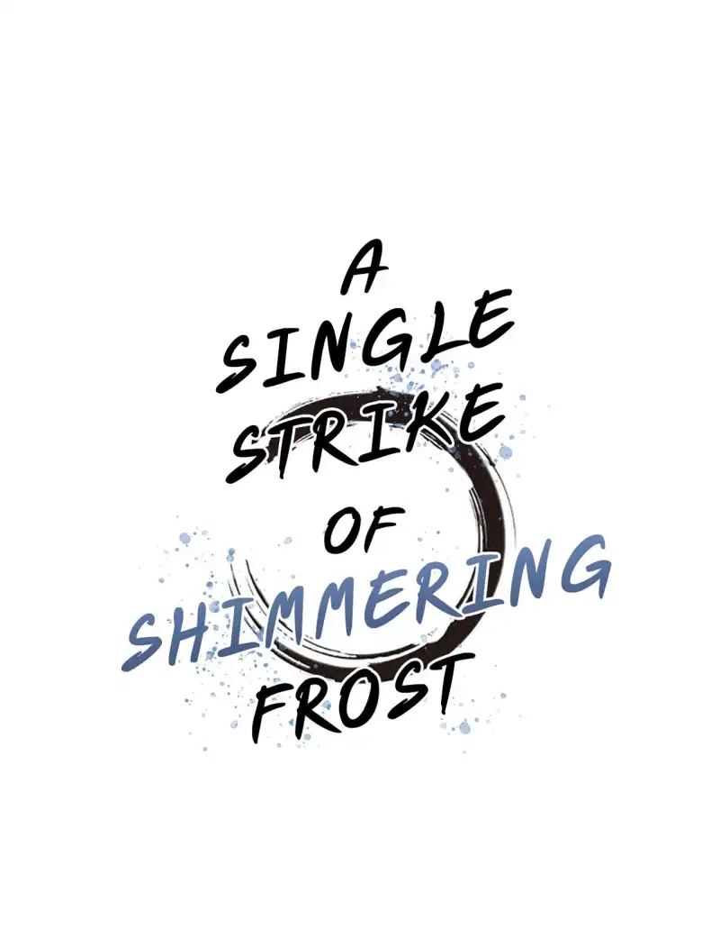 A Single Strike of Shimmering Frost Chapter 66 page 2 - 