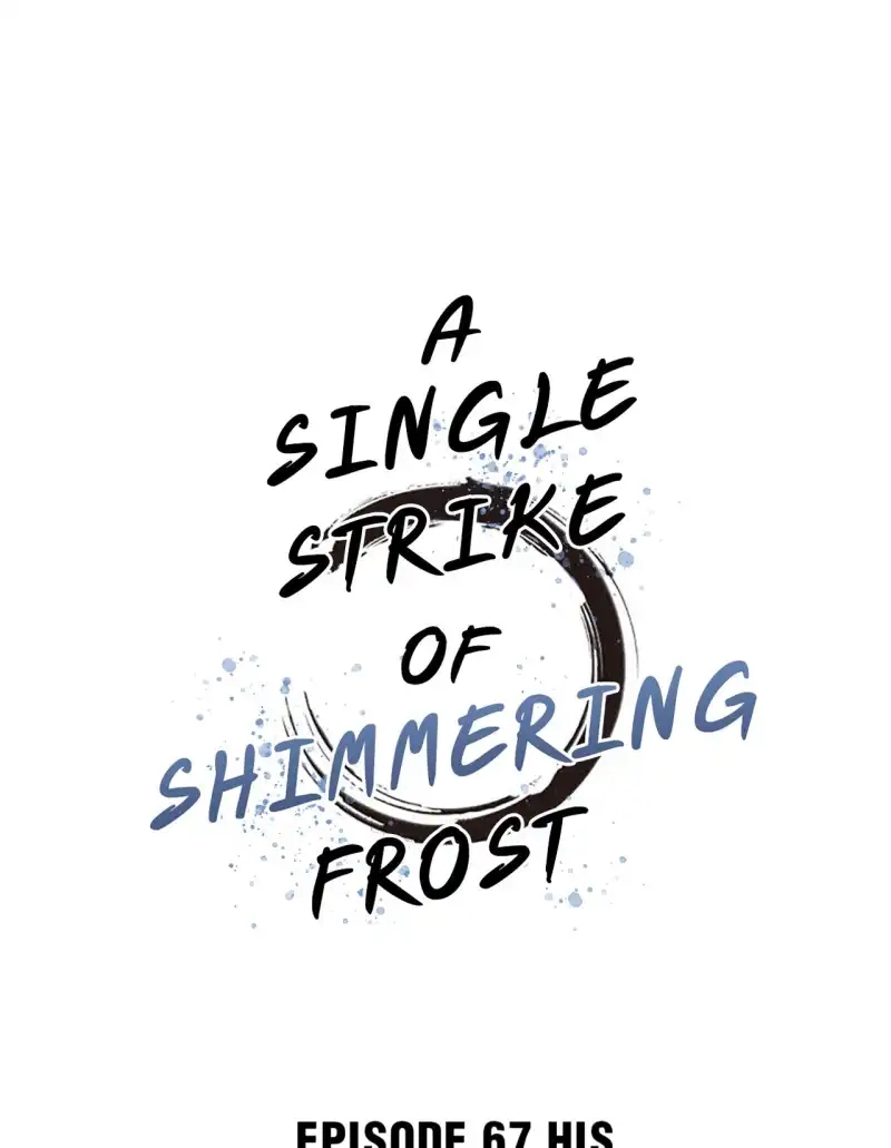 A Single Strike of Shimmering Frost Chapter 67 page 2 - 