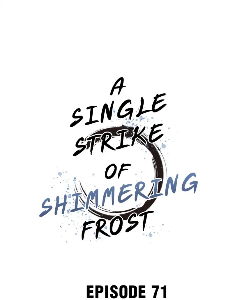 A Single Strike of Shimmering Frost Chapter 71 page 2 - 