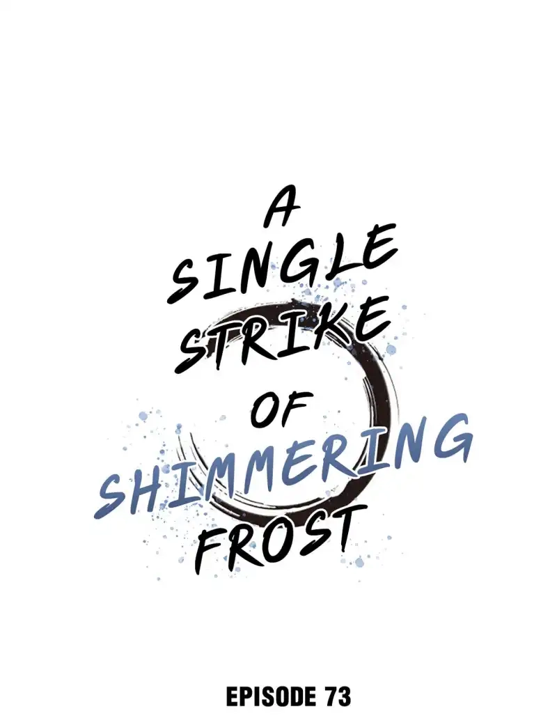 A Single Strike of Shimmering Frost Chapter 73 page 2 - 