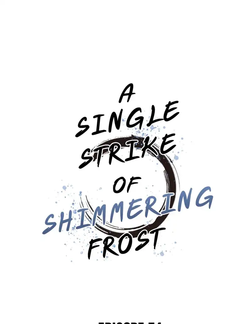 A Single Strike of Shimmering Frost Chapter 74 page 2 - 